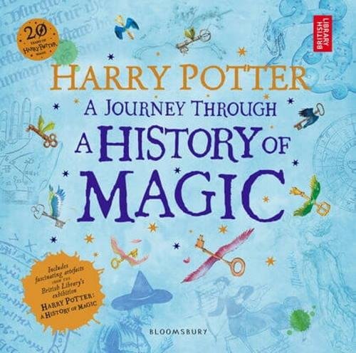 Harry Potter. A Journey Through A History of Magic